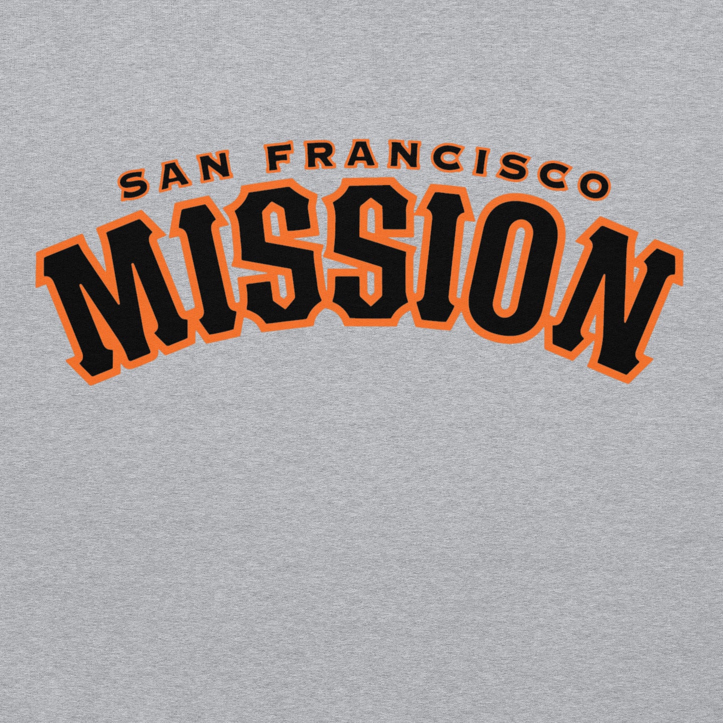 Mission Hoodie (Giants Font)